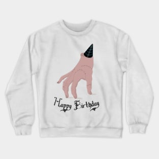 The Thing wishes you Happy birthday Crewneck Sweatshirt